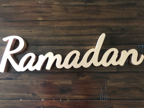 Ramadan Decorative Sign in Two Colour Options